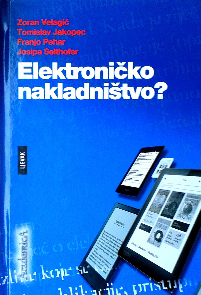 ELEKTRONIČKO NAKLADNIŠTVO?