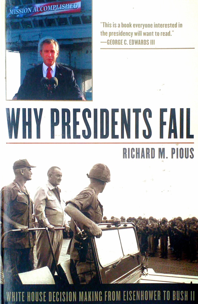 WHY PRESIDENTS FAIL