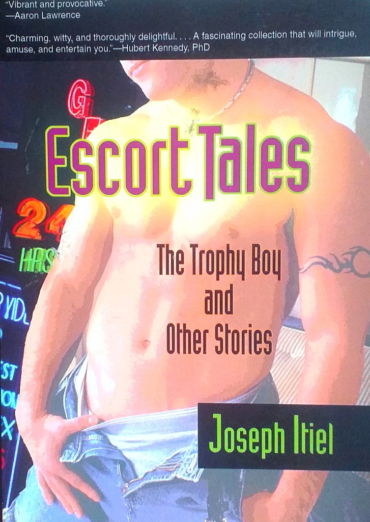 ESCORT TALES: THE TROPHY BOY AND OTHER STORIES