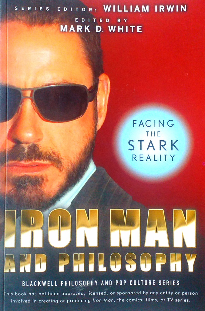 IRON MAN AND PHILOSOPHY