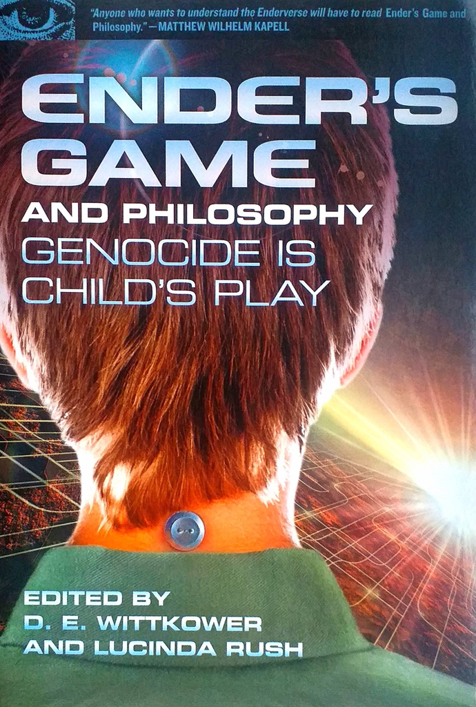 ENDER'S GAME AND PHILOSOPHY