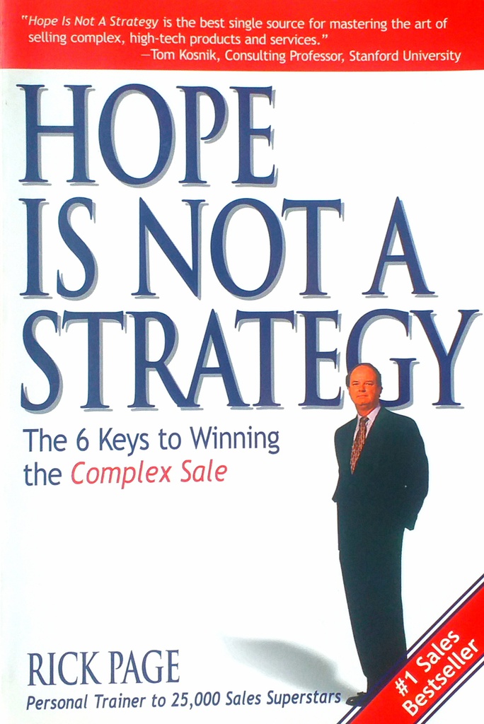 HOPE IS NOT A STRATEGY