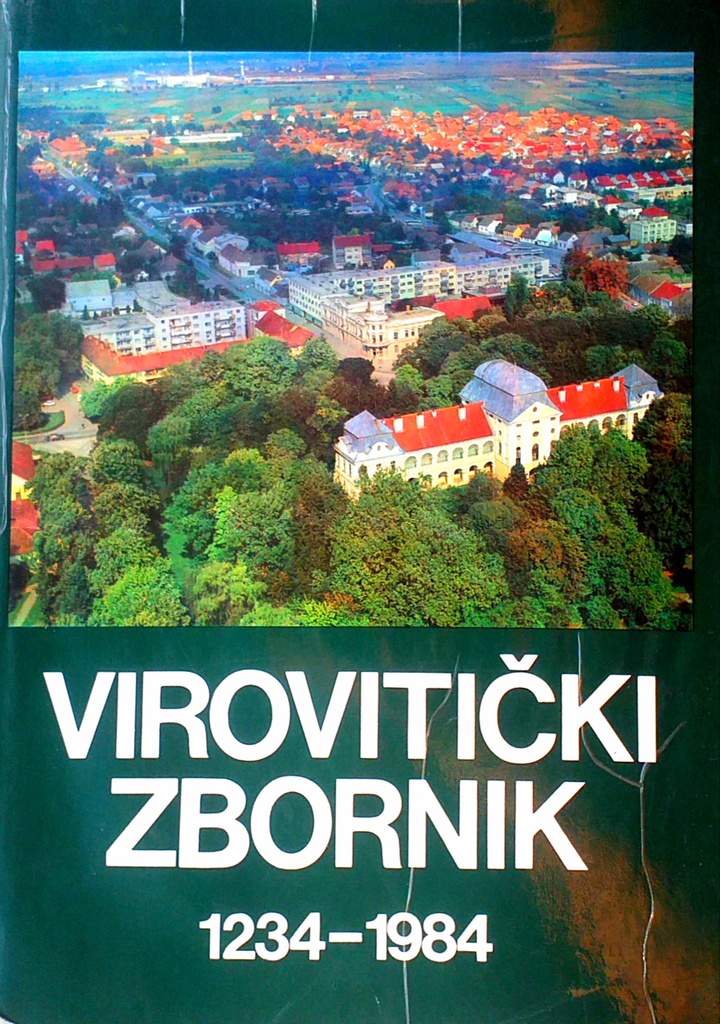 VIROVITIČKI ZBORNIK 1234.-1984.