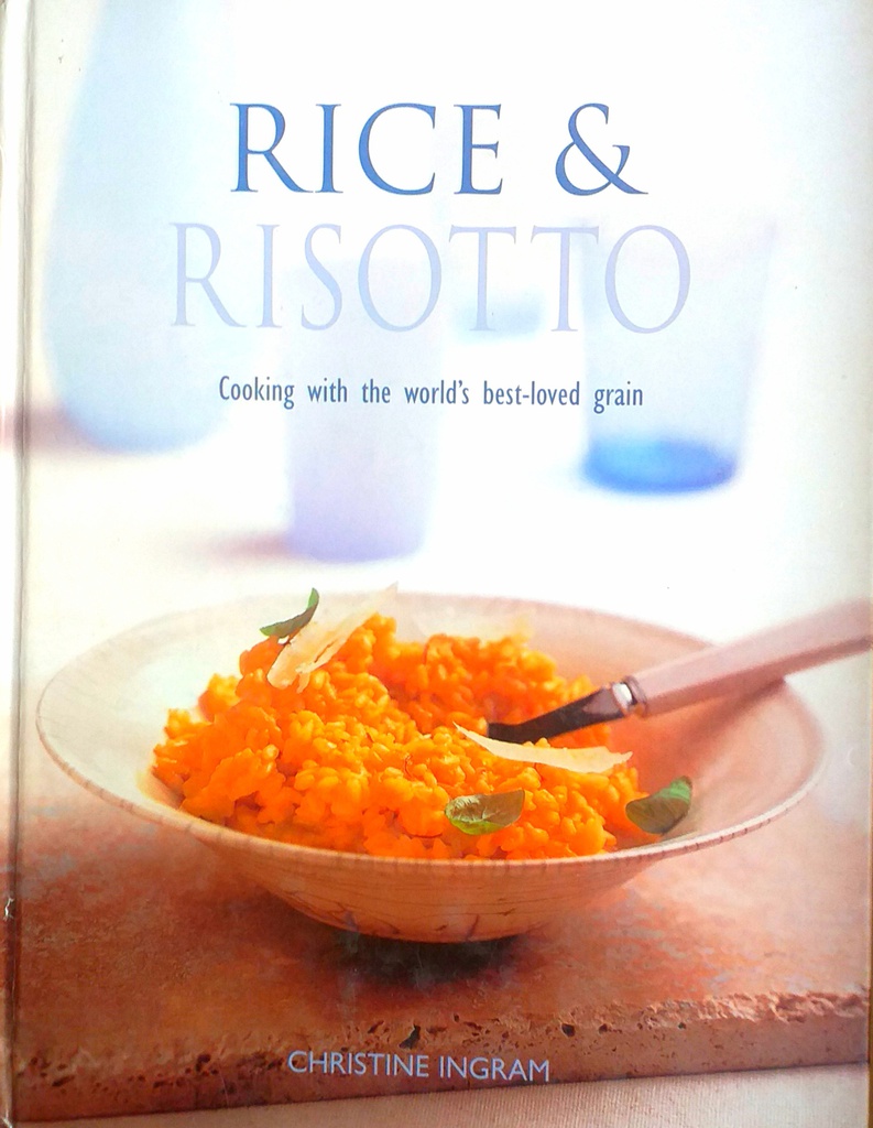 RICE &amp; RISOTTO