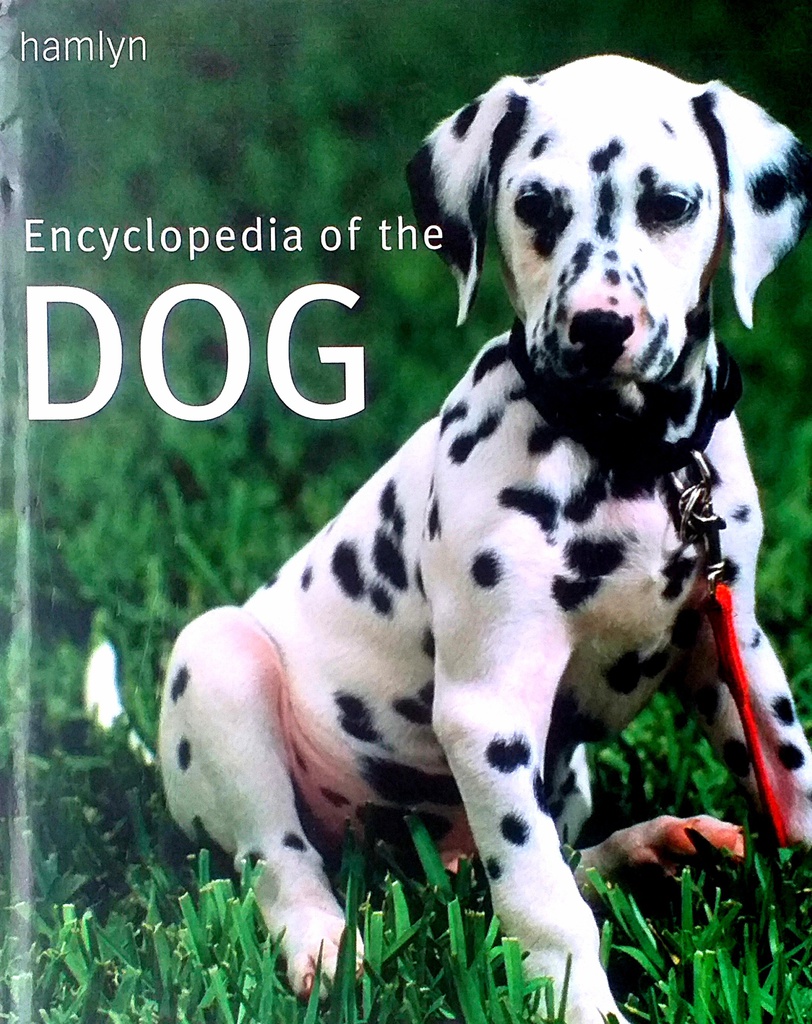 ENCYCLOPEDIA OF THE DOG