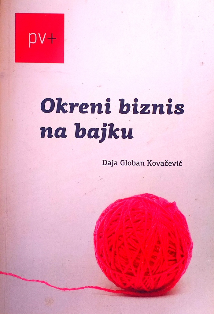 OKRENI BIZNIS NA BAJKU