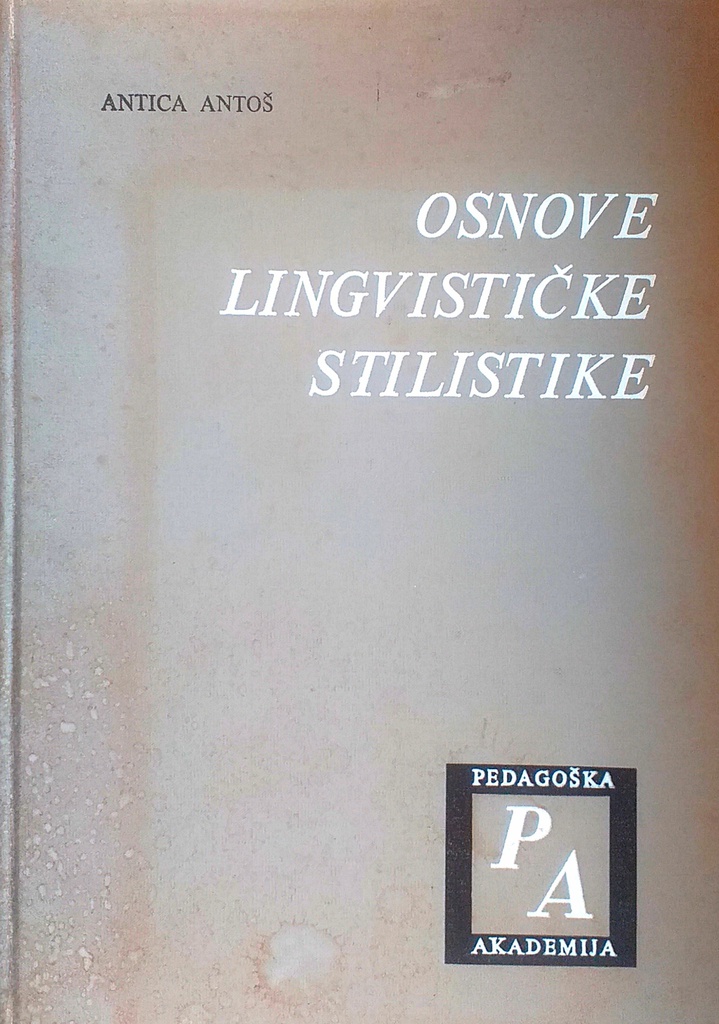 OSNOVE LINGVISTIČKE STILISTIKE