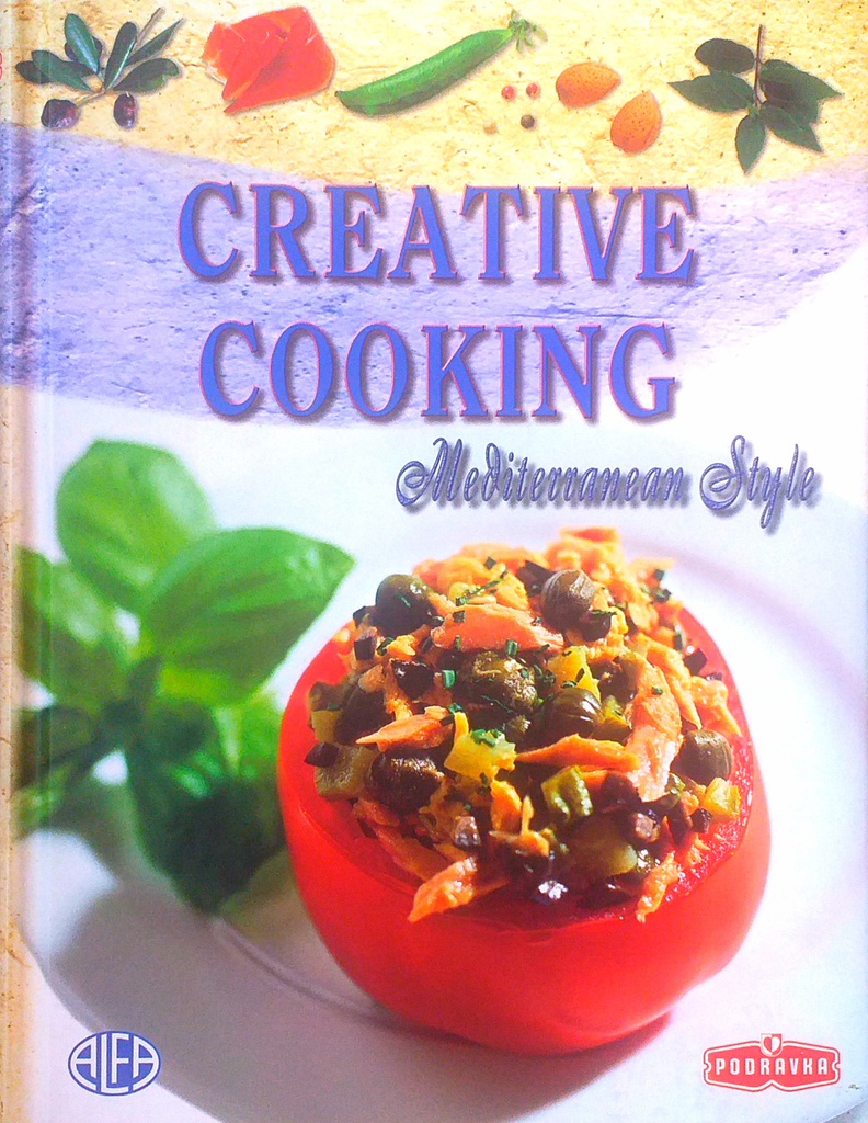 CREATIVE COOKING - MEDITERRANEAN STYLE