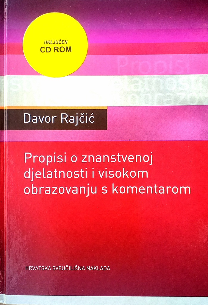 PROPISI O ZNANSTVENOJ DJELATNOSTI I VISOKOM OBRAZOVANJU S KOMENTAROM