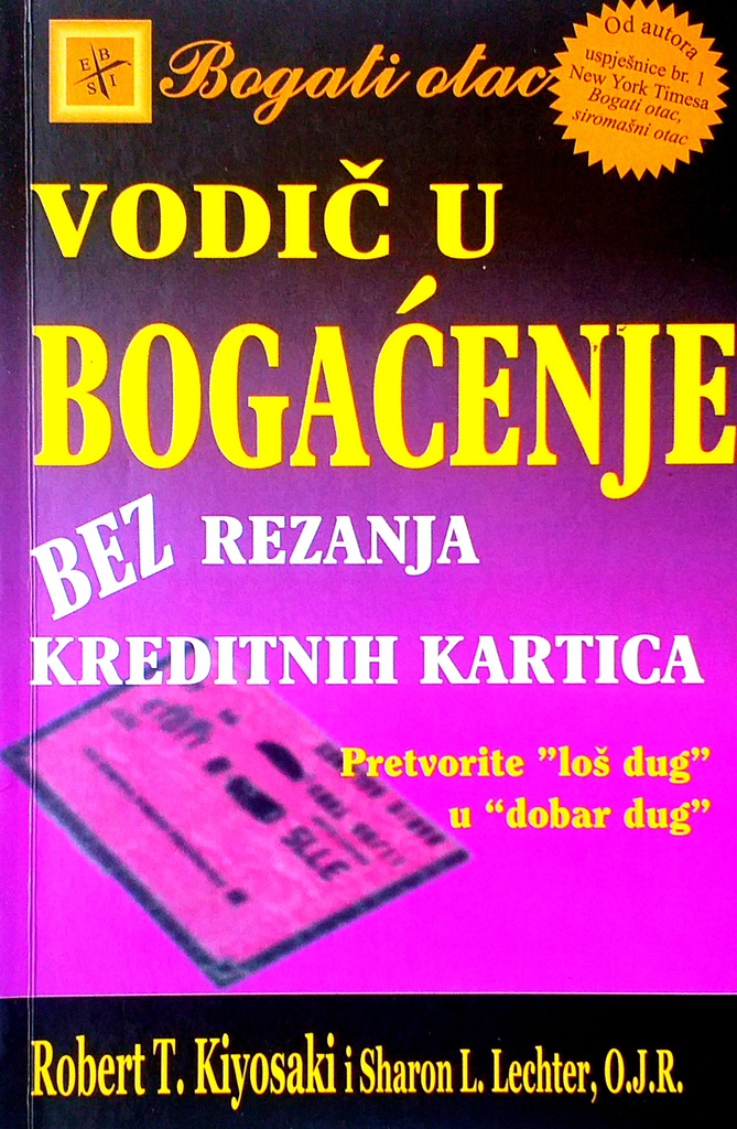 VODIČ U BOGAĆENJE BEZ REZANJA KREDITNIH KARTICA