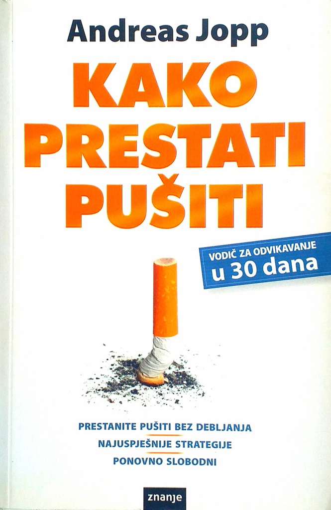 KAKO PRESTATI PUŠITI