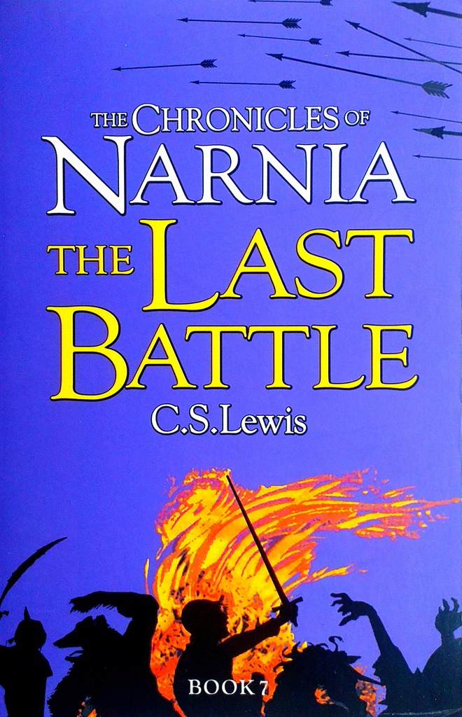 THE CHRONICLES OF NARNIA: THE LAST BATTLE