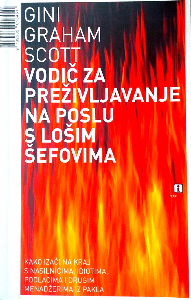 VODIČ ZA PREŽIVLJAVANJE NA POSLU S LOŠIM ŠEFOVIMA