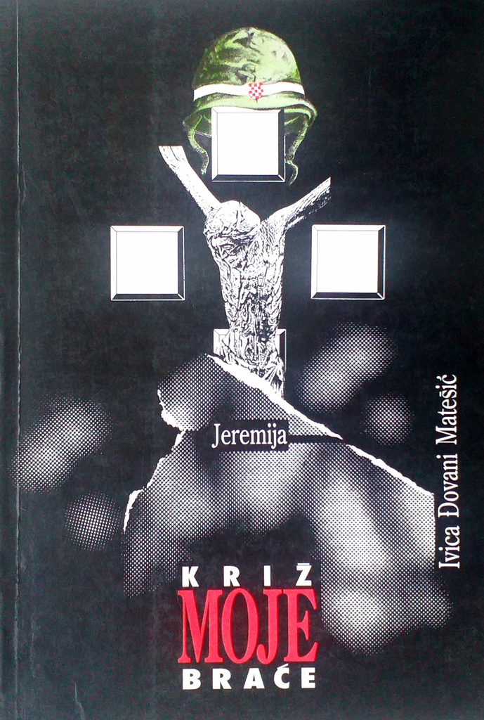 KRIŽ MOJE BRAĆE