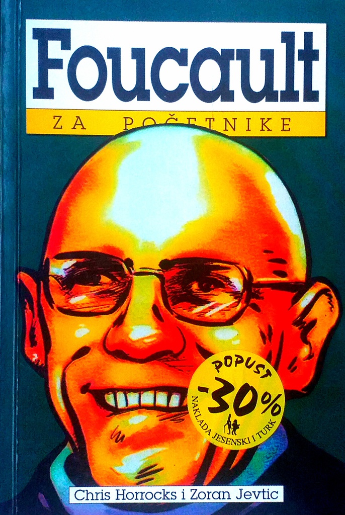 FOUCAULT ZA POČETNIKE