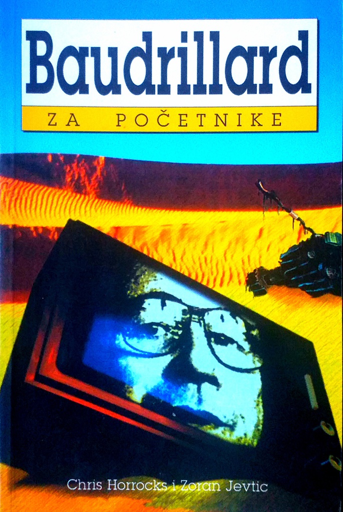 BAUDRILLARD ZA POČETNIKE