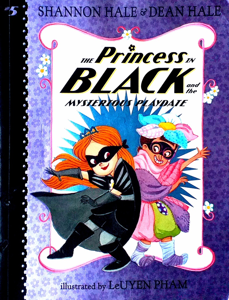 THE PRINCESS IN BLACK AND THE MYSTERIOUS PLAYDATE