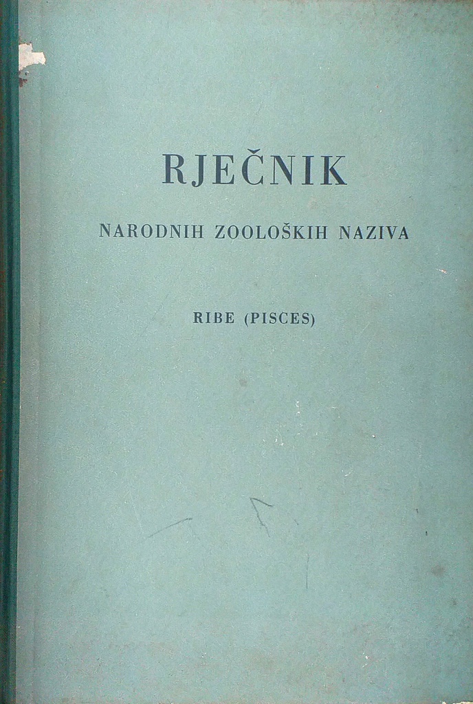 RJEČNIK NARODNIH ZOOLOŠKIH NAZIVA - RIBE