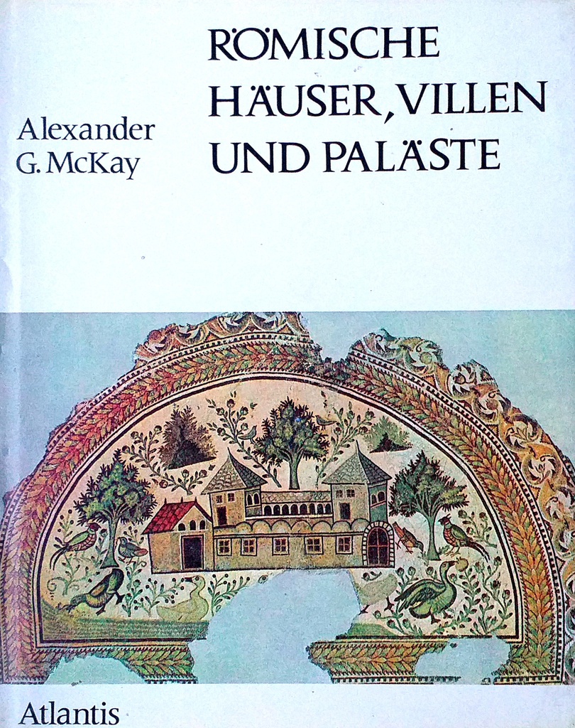 ROMISCHE HAUSER, VILLEN UND PALASTE