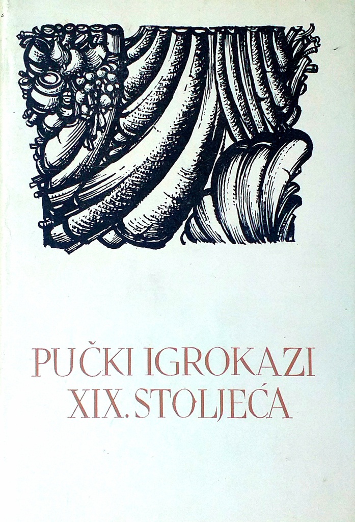 PUČKI IGROKAZI XIX. STOLJEĆA