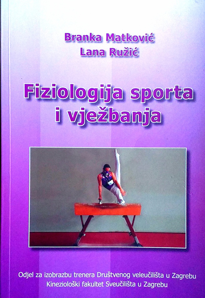 FIZIOLOGIJA SPORTA I VJEŽBANJA