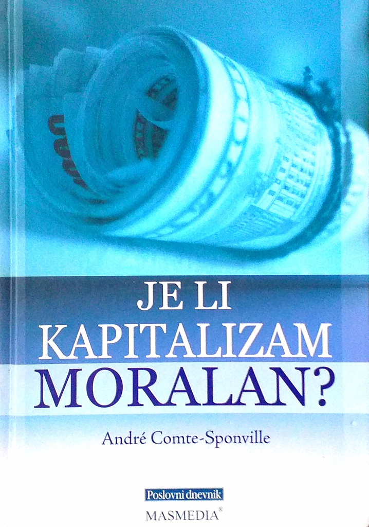 JE LI KAPITALIZAM MORALAN?