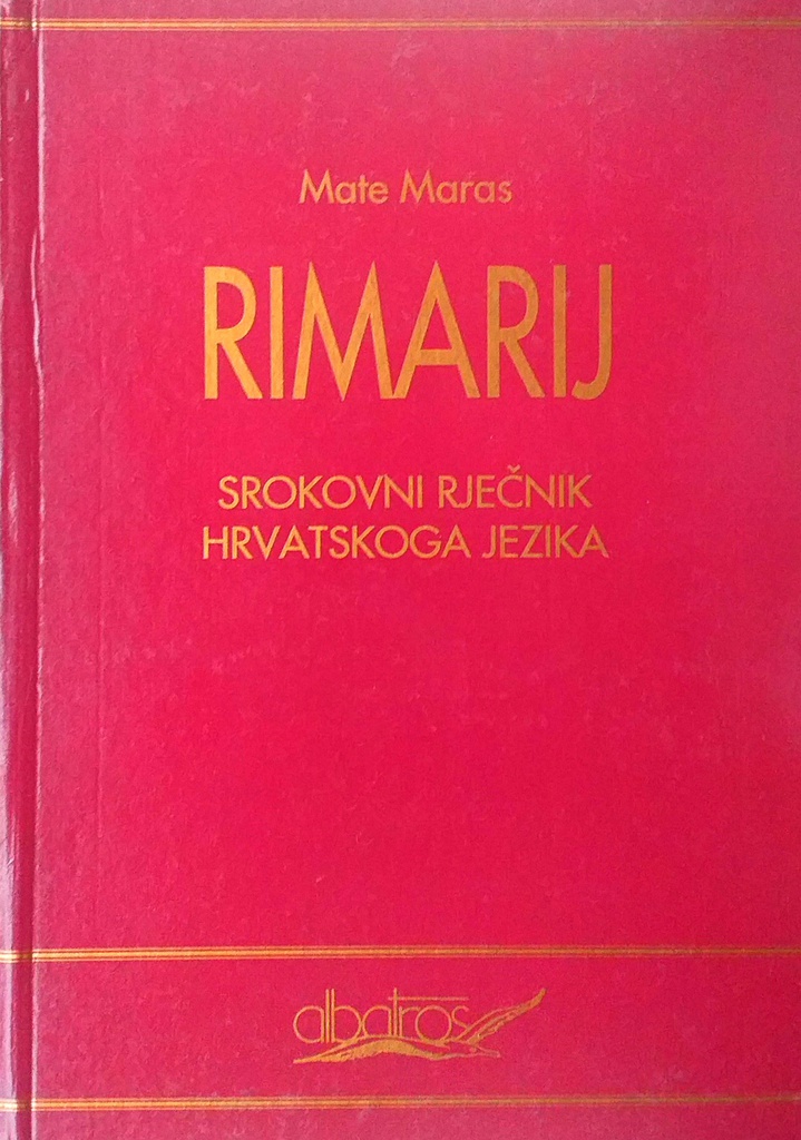 RIMARIJ - SROKOVNI RJEČNIK HRVATSKOGA JEZIKA