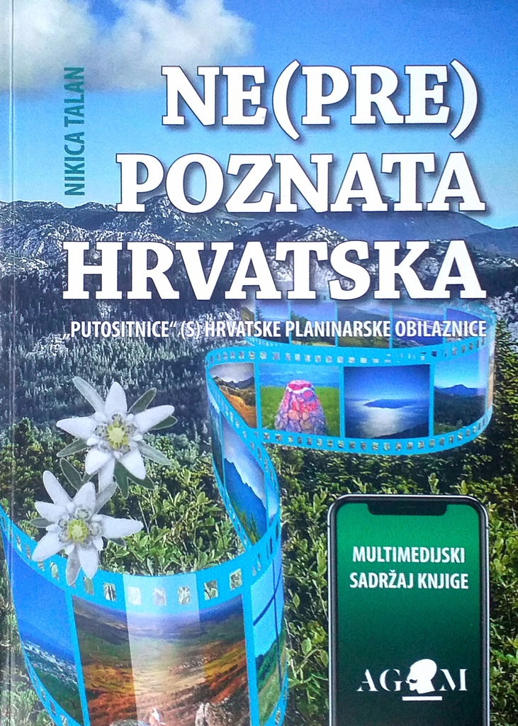 NE(PRE)POZNATA HRVATSKA