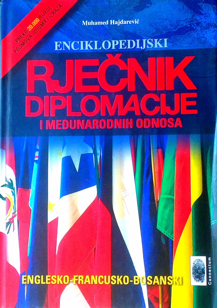 ENCIKLOPEDIJSKI RJEČNIK DIPLOMACIJE I MEĐUNARODNIH ODNOSA