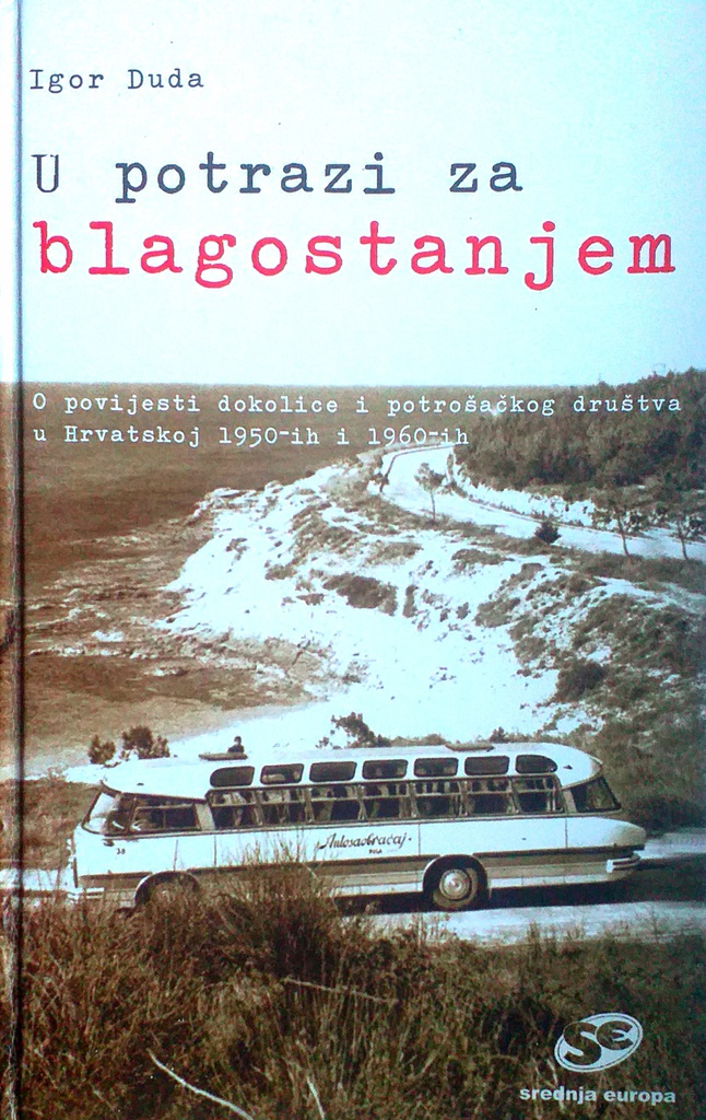 U POTRAZI ZA BLAGOSTANJEM