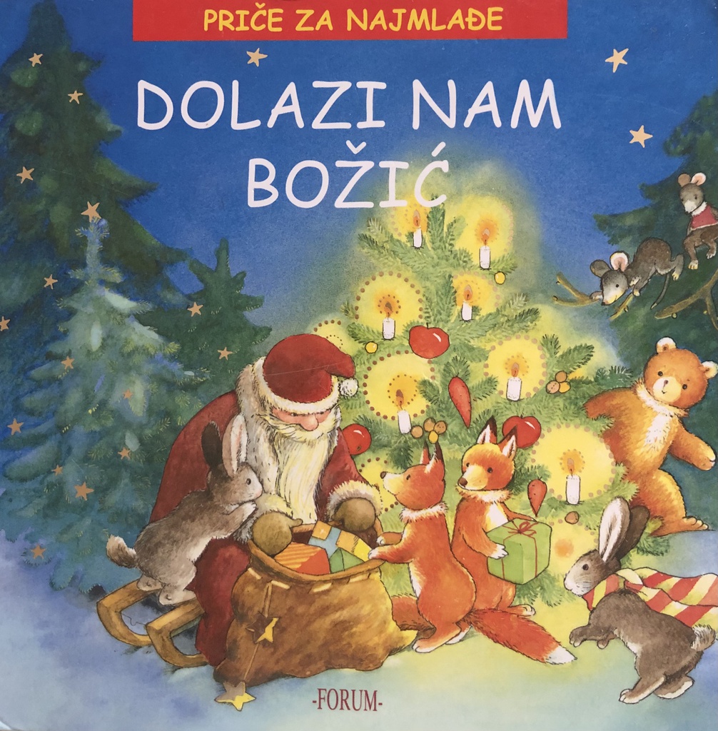 DOLAZI NAM BOŽIĆ