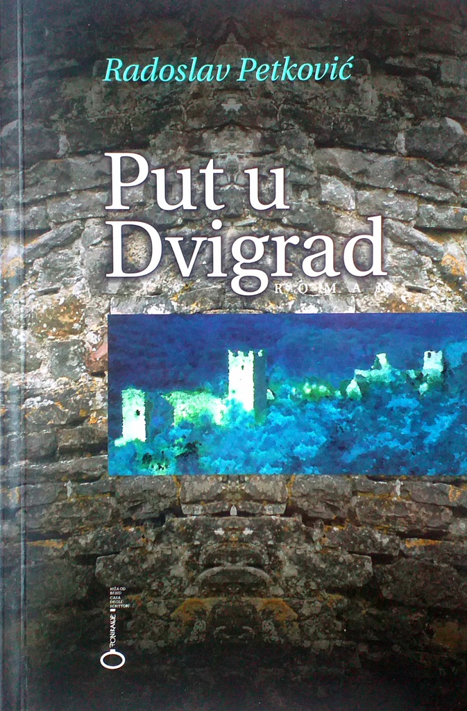 PUT U DVIGRAD