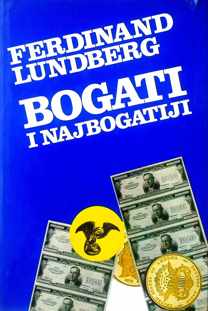 BOGATI I NAJBOGATIJI II. DIO