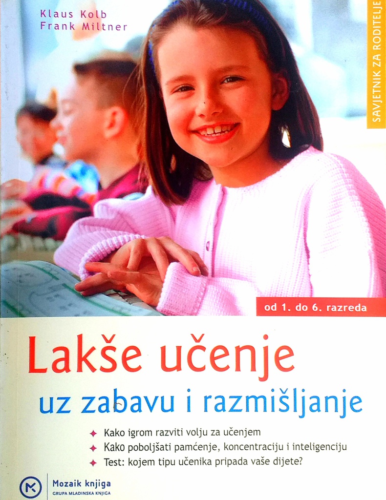 LAKŠE UČENJE UZ ZABAVU I RAZMIŠLJANJE