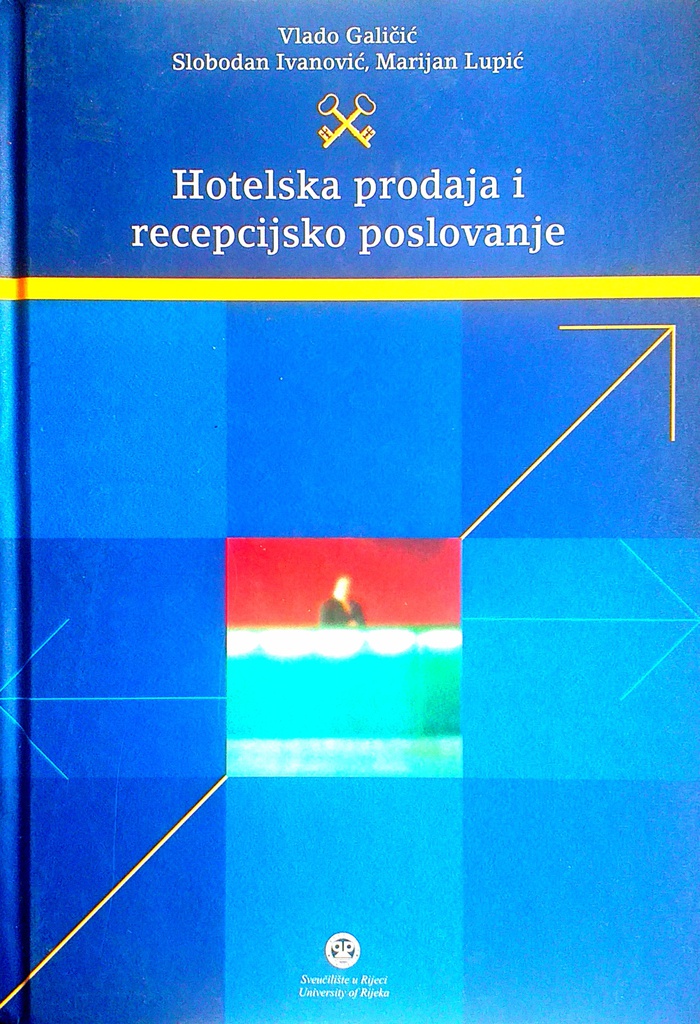 HOTELSKA PRODAJA I RECEPCIJSKO POSLOVANJE