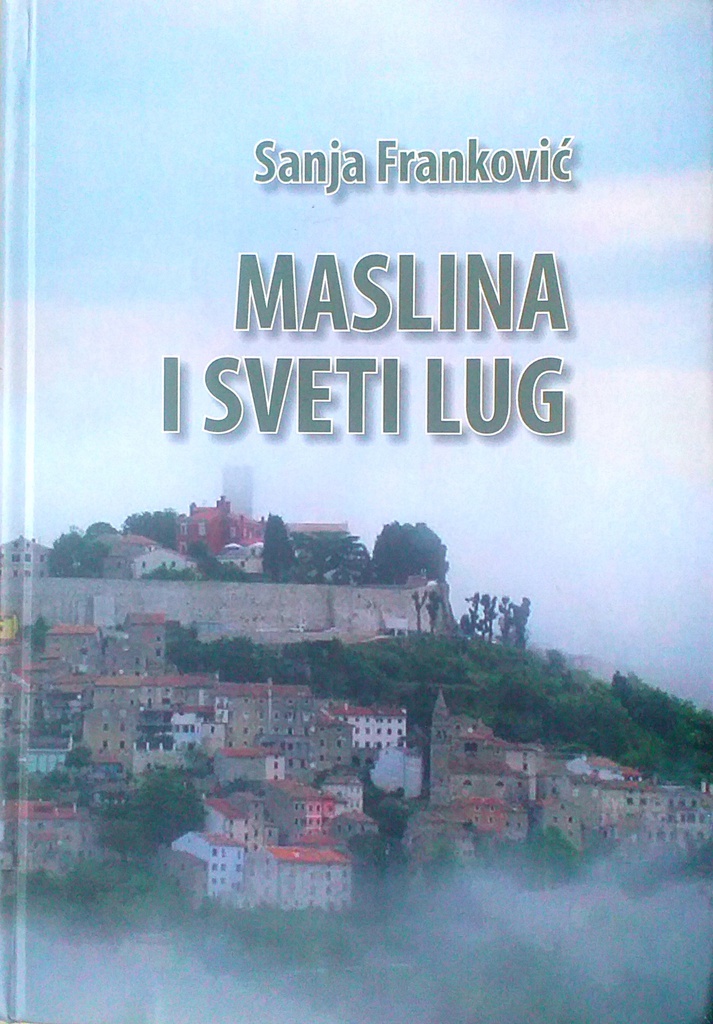 MASLINA I SVETI LUG