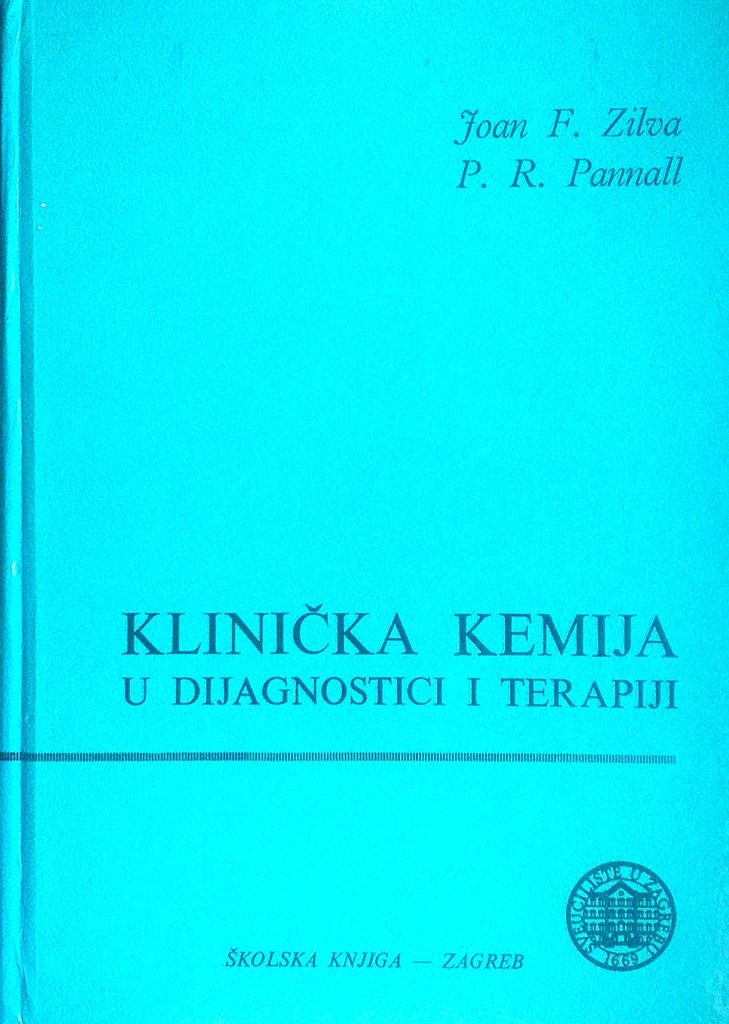 KLINIČKA KEMIJA U DIJAGNOSTICI I TERAPIJI