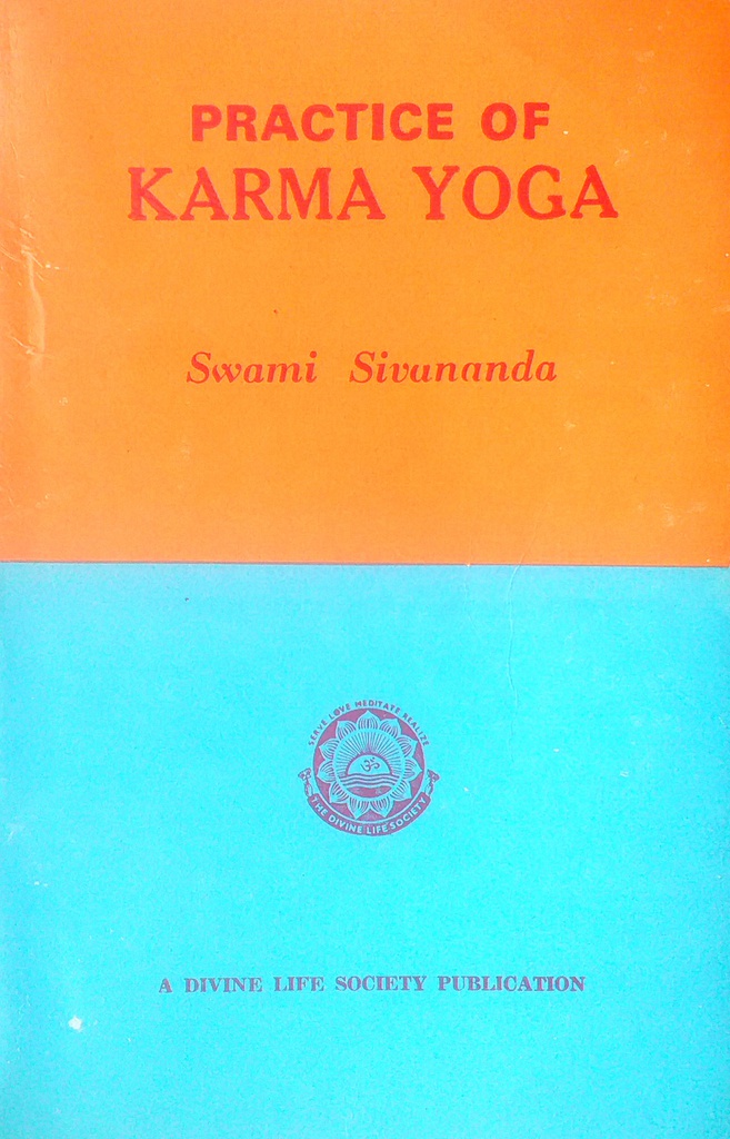 PRACTICE OF KARMA YOGA