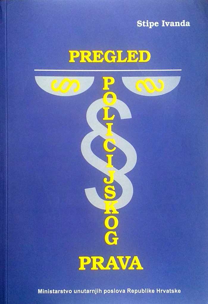 PREGLED POLICIJSKOG PRAVA