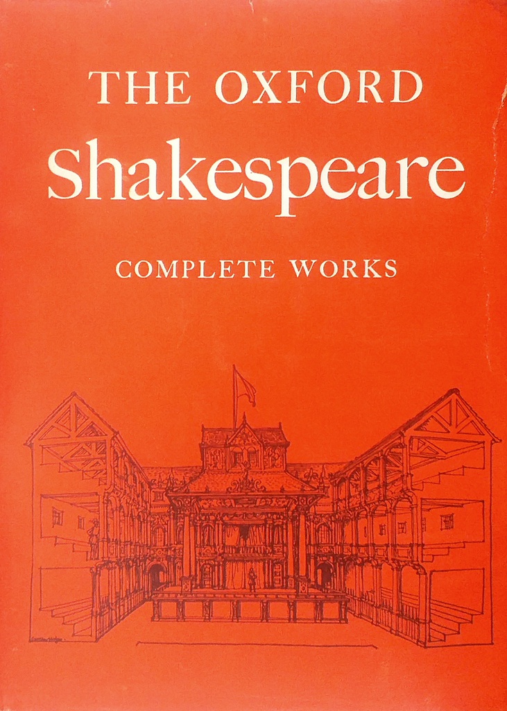 THE OXFORD SHAKESPEARE - COMPLETE WORKS