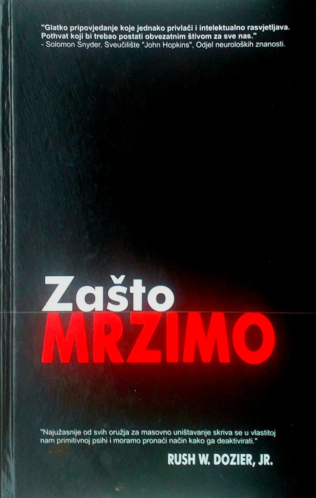 ZAŠTO MRZIMO