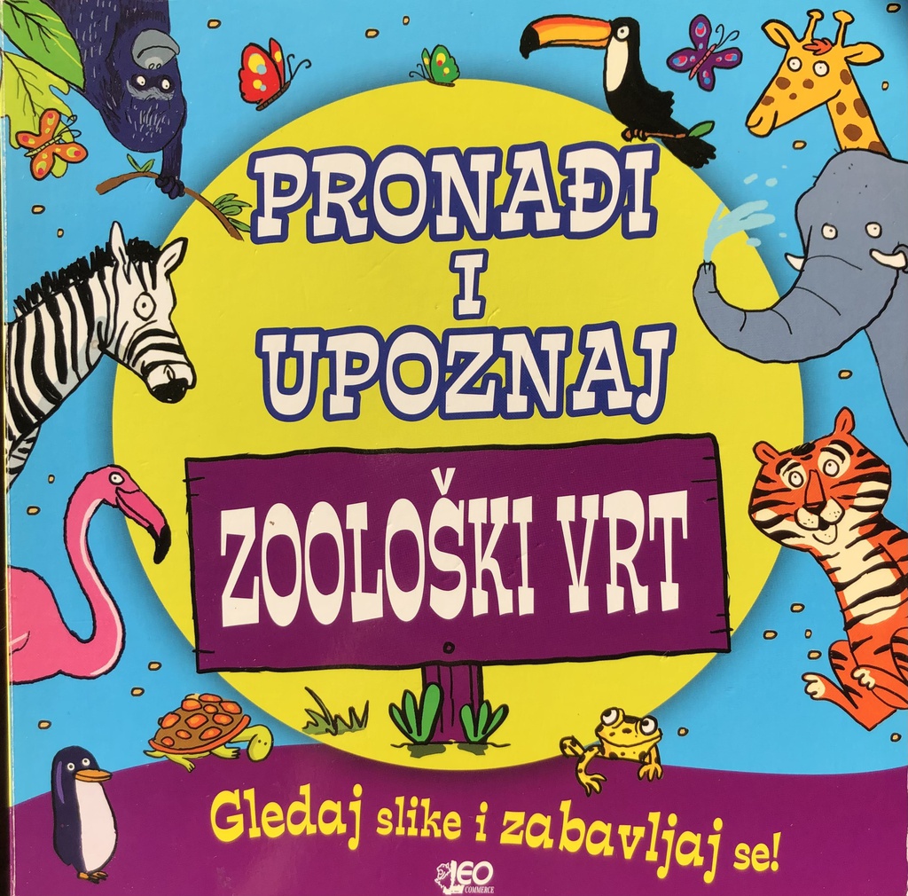 PRONAĐI I UPOZNAJ ZOOLOŠKI VRT