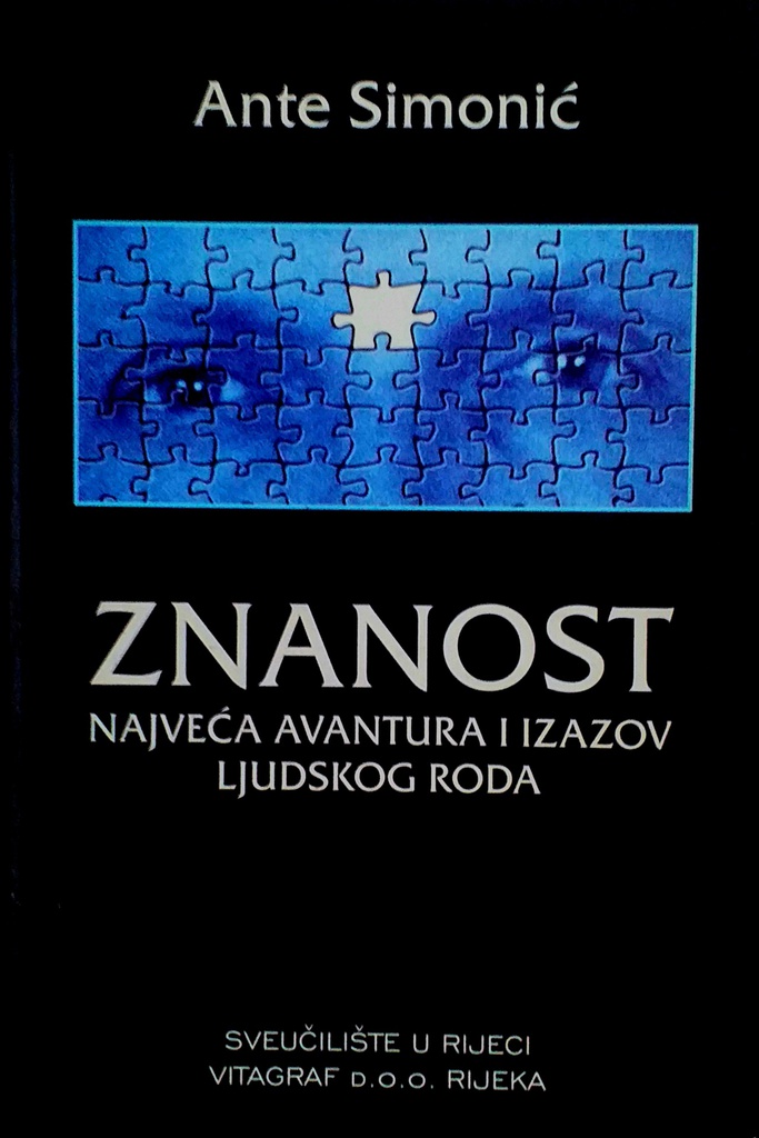 ZNANOST - NAJVEĆA AVANTURA I IZAZOV LJUDSKOG RODA