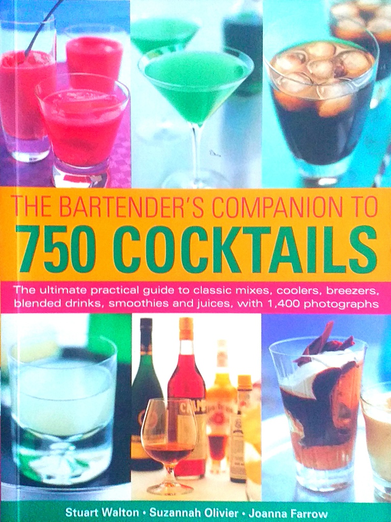 THE BARTENDER'S COMPANION TO 750 COCKTAILS