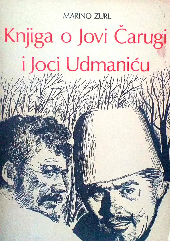 KNJIGA O JOVI ČARUGI I JOCI UDMANIĆU