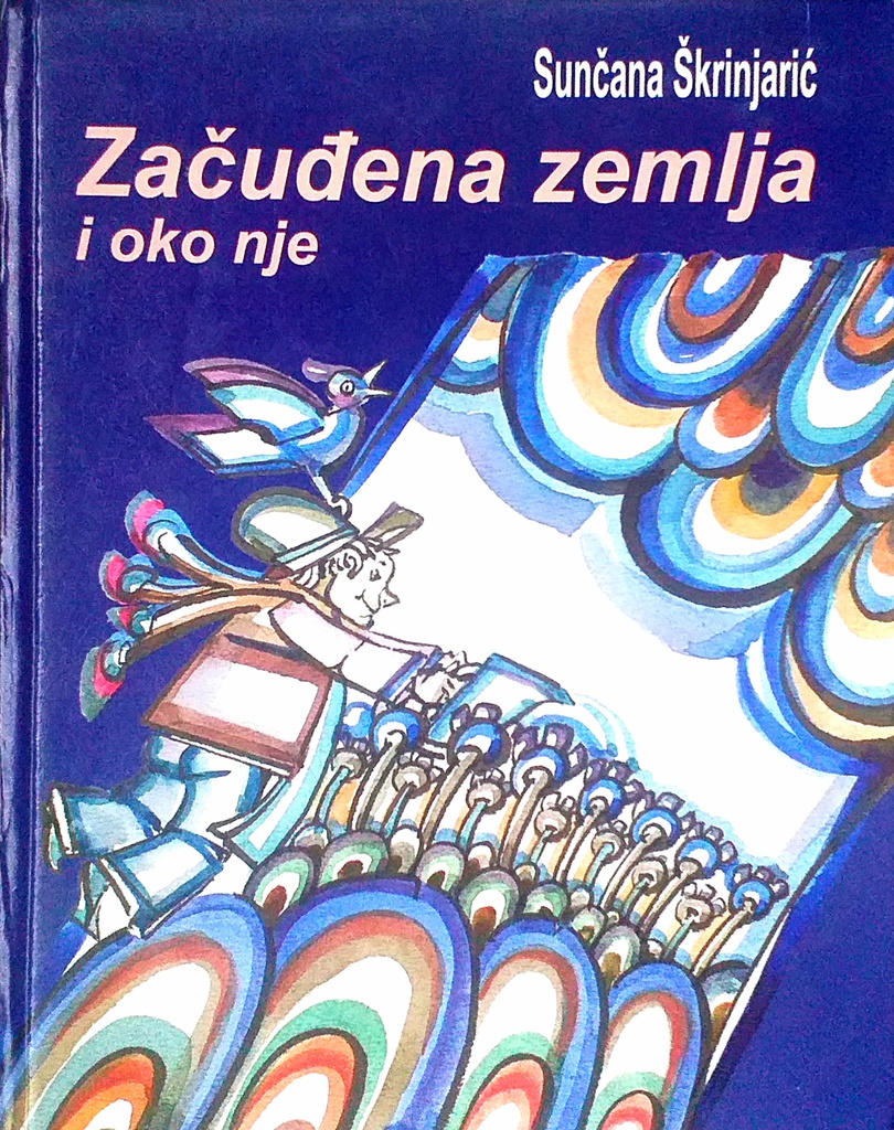 ZAČUĐENA ZEMLJA I OKO NJE