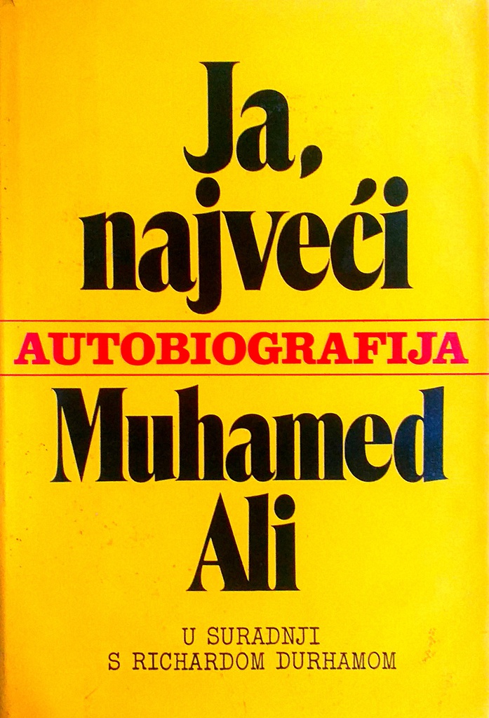 JA, NAJVEĆI MUHAMED ALI