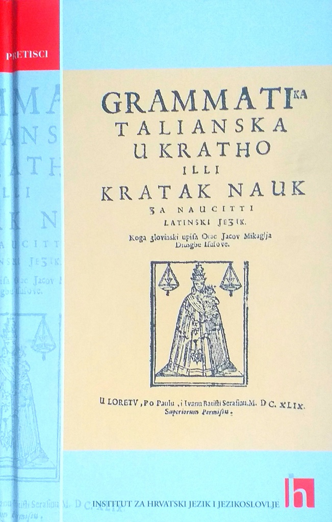 GRAMATIKA TALIJANSKA UKRATKO ILI KRATAK NAUK ZA NAUČITI LATINSKI JEZIK