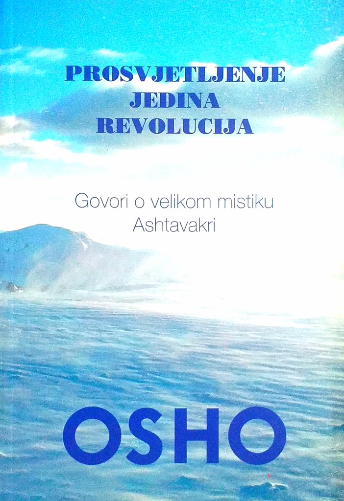 PROSVJETLJENJE JEDINA REVOLUCIJA