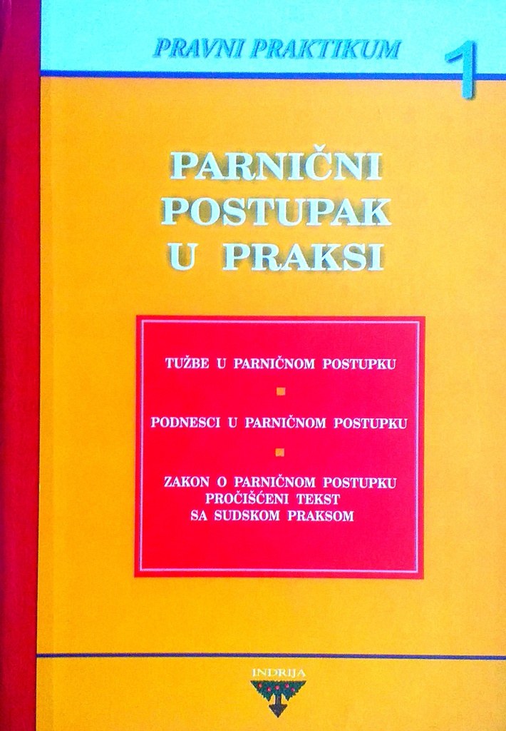 PARNIČNI POSTUPAK U PRAKSI